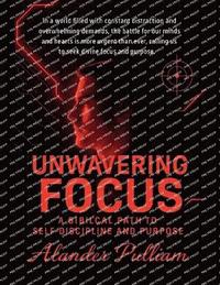 bokomslag Unwavering Focus