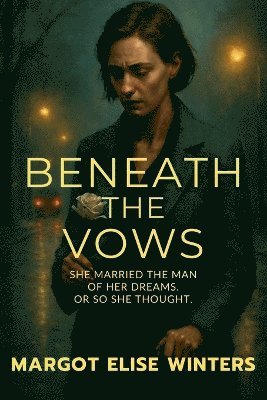 bokomslag Beneath the Vows