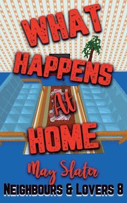 What Happens at Home 1