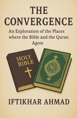 Iftikhar Ahmad - Convergence, Häftad
