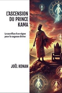 bokomslag L'Ascension Du Prince Kama