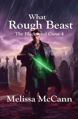 bokomslag The Blackwood Curse 4: What Rough Beast