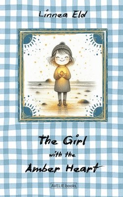 Girl With The Amber Heart