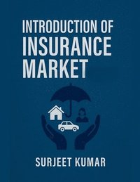bokomslag Introduction  of  Insurance Market