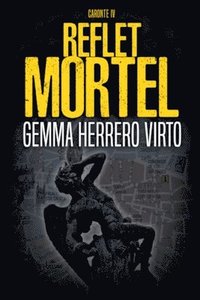 bokomslag Reflet mortel