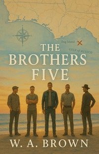 bokomslag The Brothers Five