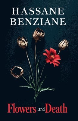 bokomslag Flowers and Death