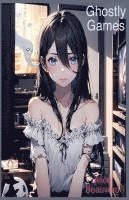 Ghostly Games