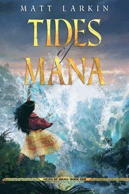 bokomslag Tides of Mana