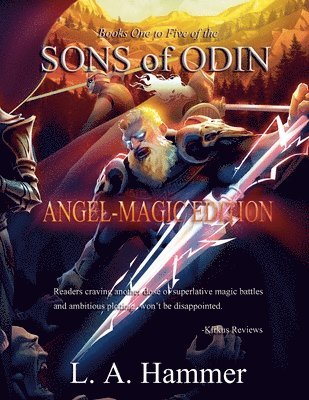 bokomslag Books One to Five of the Sons of Odin: Angel-Magic Edition