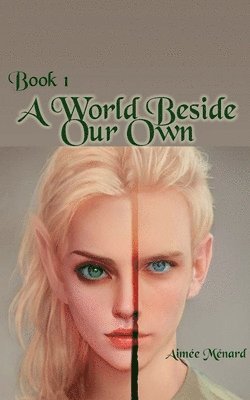 World Beside Our Own