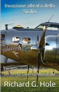 bokomslag Invasione alleata della Sicilia