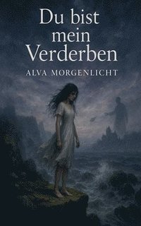 bokomslag Du bist mein Verderben