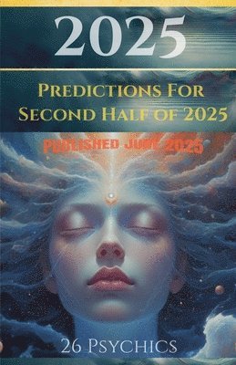 2025 Predictions for Second Half