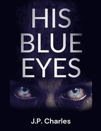 bokomslag His Blue Eyes