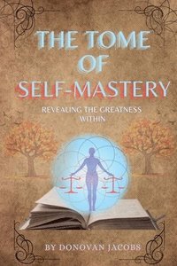 bokomslag Tome of Self-Mastery