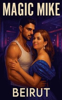 bokomslag Magic Mike