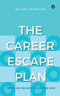 bokomslag Career Escape Plan