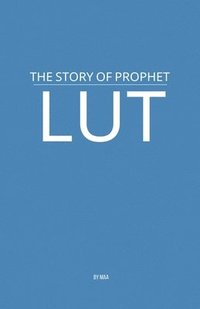 bokomslag Story of Prophet Lut