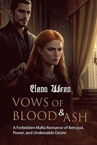 bokomslag Vows of Blood and Ash