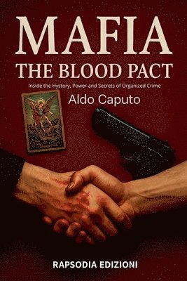 bokomslag Mafia the Blood Pact