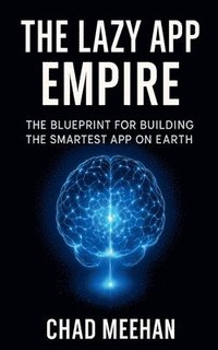 bokomslag Lazy App Empire