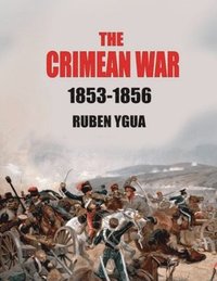 bokomslag The Crimean War