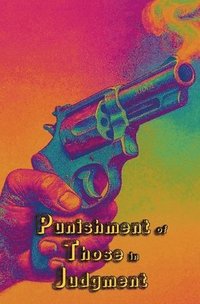 bokomslag Punishment of Those in Judgment