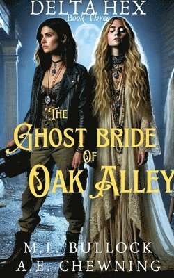 Ghost Bride of Oak Alley