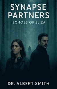 bokomslag Synapse Partners - Echoes of Eliza