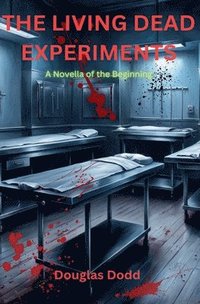 bokomslag Living Dead Experiments