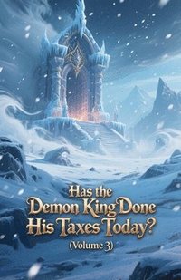 bokomslag Has the Demon King Done His Taxes Today? (Volume 3)