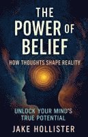 bokomslag The Power of Belief