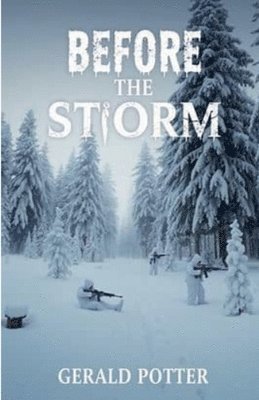 Before The Storm 1