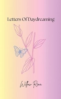 bokomslag Letters To Daydreaming