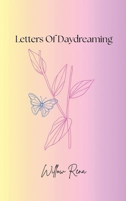 bokomslag Letters To Daydreaming