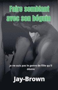 bokomslag Faire semblant avec son béguin