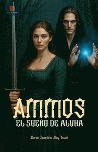 bokomslag Ammos El Sueño de Alvha