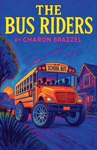 bokomslag The Bus Riders