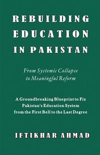 bokomslag Rebuilding Education in Pakistan