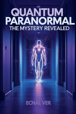bokomslag Quantum Paranormal