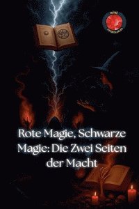 bokomslag Rote Magie, Schwarze Magie
