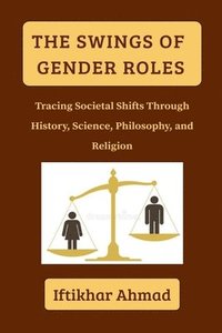 bokomslag Swings of Gender Roles