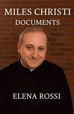 bokomslag Miles Christi Documents