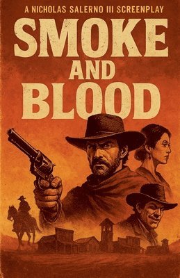 bokomslag Smoke and Blood