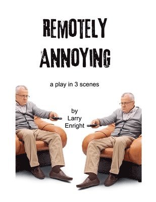 Larry Enright - Remotely Annoying, Häftad
