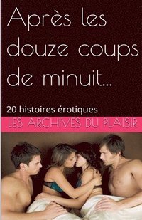 bokomslag Après les douze coups de minuit...
