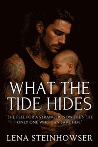 bokomslag What the Tide Hides