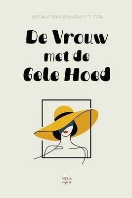 bokomslag De Vrouw met de Gele Hoed