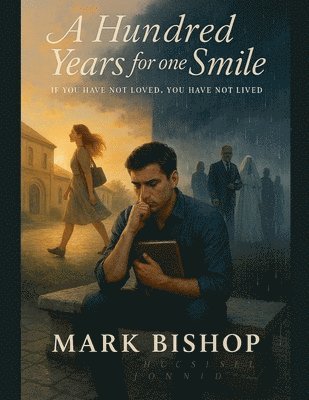 Hundred Years for One Smile